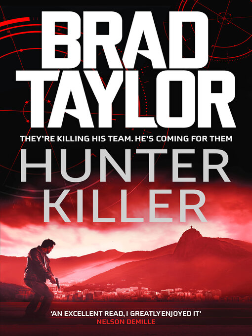 Title details for Hunter Killer by Brad Taylor - Wait list